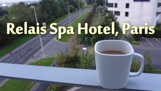 Relais Spa Hotel Roissy Paris  Room Overview [upl. by Nathanson]