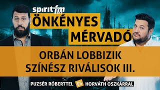 Orbán lobbizik Meghalt Kissinger Színész riválisok III  Önkényes Mérvadó2023560 [upl. by Eniledgam]