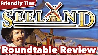 Seeland Roundtable Review  Friendly Ties Podcast [upl. by Rybma504]