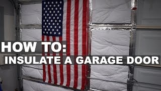 How To Insulate A Garage Door For Your Garage Gym [upl. by Jaine]