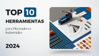 Herramientas para Diseño Industrial 2024 [upl. by Santana]