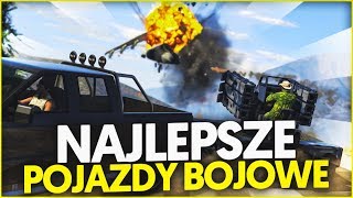 NAJLEPSZE POJAZDY BOJOWE  GTA V [upl. by Schonthal283]