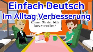 Im Alltag Deutsch Sprechen wichtige Wörter und Sätze [upl. by Kraus680]