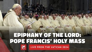 LIVE from the Vatican  Solemnity of the Epiphany of the Lord with Pope Francis  January 6th 2024 [upl. by Eymaj]