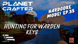 Planet Crafter  Hardcore Mode  Episode 35 [upl. by Forta]