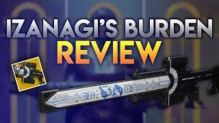 Destiny 2  Izanagis Burden Review  BEST SNIPER ONE HIT BODY SHOT IN CRUCIBLE [upl. by Aihsyla845]