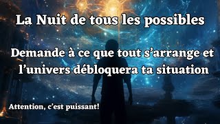 🔑 Il te suffit de demander et tu recevras lunivers peut débloquer ta situation et tu seras surpris [upl. by Welsh]