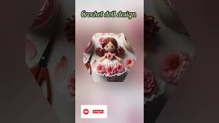 Crochet doll design trending art craftideas [upl. by Dedra]