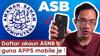 Cara daftar akaun ASB guna apps MyASNB  Android  iOS [upl. by Scott]