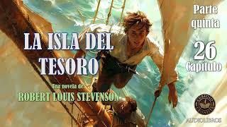 🎙️ Audiolibro La isla del tesoro  📚 Capítulo 26  Israel Hands [upl. by Reddin150]