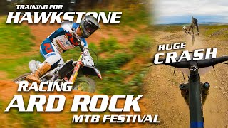 HUGE CRASH AT ARD ROCK MTB FESTIVAL   Training for Hawkstone [upl. by Reppep]