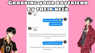 Grabbing your boyfriends neck challengeTops GC♡Haikyuu texts [upl. by Ainehs237]