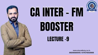 CA INTER  FM  BOOSTER  LECTURE9  NOV2023 By CA PRASHANT SARDA [upl. by Amand647]