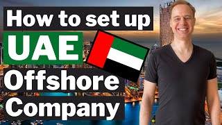 How to form an Offshore Company in UAE  Dubai ZERO Tax Jurisdiction [upl. by Robbi]