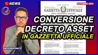 Conversione Decreto Asset in Gazzetta Ufficiale  CESSIONE DEL CREDITO Superbonus 110 ultime notizie [upl. by Maidie702]