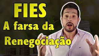 FIES a farsa da renegociação [upl. by Avie]