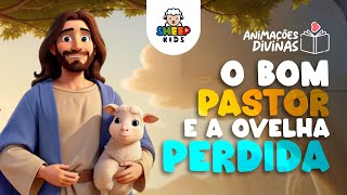 O Bom Pastor e a Ovelha Perdida  Animação Inspiradora [upl. by Stormie]