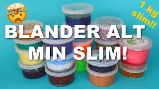 Blander alle mine slim  slimsamling [upl. by Bradeord257]