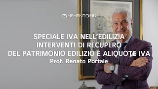 Speciale IVA NELLEDILIZIA  Interventi di recupero del patrimonio edilizio e aliquote IVA [upl. by Lucius245]