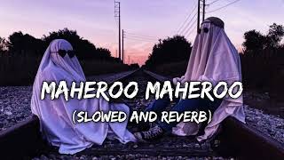 Maheroo maheroo lofi remix  lyrics textaudio  Slowed and reverb  tranding audiotext [upl. by Sileray]