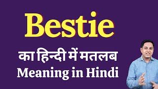 Bestie meaning in Hindi  Bestie ka kya matlab hota hai  daily use English words [upl. by Simons]