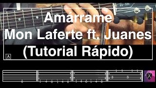 Tutorial Rápido quotAmárramequot de Mon Laferte ft Juanes  Guitarra [upl. by Ahsiyt]