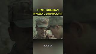 SERSAN INI MENGORBANKAN NYAWA DEMI PRAJURITNYA film movie alurceritafilm shorts soldier fyp [upl. by Kerek]