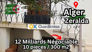 Ouedkniss Alger Zeralda maison 10 pieces 300 m2 [upl. by Sifan]