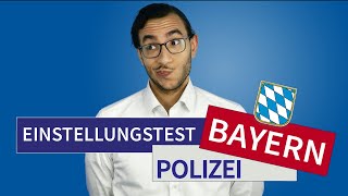 Einstellungstest Polizei Bayern 2024  Das musst du wissen einstellungstest polizei [upl. by Ardnola]