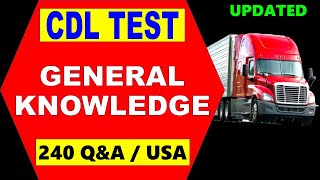 CDL ClassA Test quotGeneral Knowledgequot  240 QampA  USA Updated [upl. by Bonn]