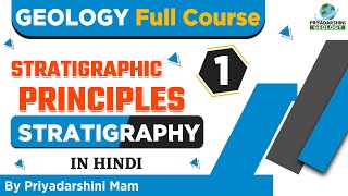 Geology Full Course  STRATIGRAPHY Class 1  PRINCIPLES OF STRATIGRAPHY  Geology Lecture Geology [upl. by Ynez]