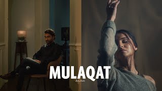 Prateek Kuhad  Mulaqat Official Music Video  Tara Sutaria [upl. by Whiney]