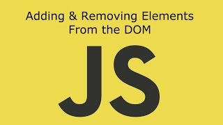 JavaScript Lesson 15 Create Add  Replace and Remove Elements From the DOM [upl. by Lavelle179]