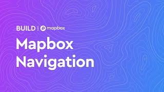 Ontime amp on track with Mapbox Navigation New features to enhance logistics and customer experience [upl. by Onibas]