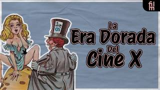 La edad de ORO del CINE X [upl. by Hajar]