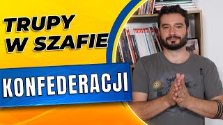 Trupy w szafie Konfederacji  NEWSY BEZ WIRUSA  Karol Modzelewski [upl. by Ahsiema]