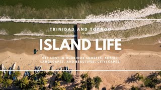 Island Life  Trinidad and Tobago [upl. by Griggs509]