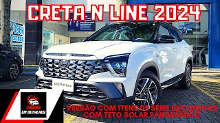 NOVO HYUNDAI CRETA N LINE 2024 TURBO GDI 0KM COM TETO SOLAR E CÂMERA 360° DETALHES DO INTERIOR [upl. by Novaelc42]