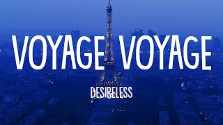 Desireless  Voyage Voyage Lyrics [upl. by Lananna344]