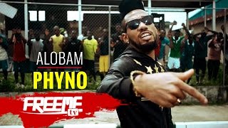 Phyno  Alobam Official Video [upl. by Roper760]