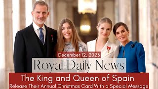 The Royal Family of Spain Release Their Christmas Card With A Special Message and More Royal News [upl. by Akehsay]