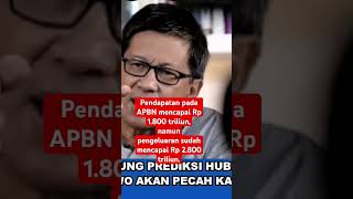 pendapatan pada APBN mencapai Rp 1800 triliun namun pengeluaran sudah mencapai Rp 2800 triliun [upl. by Nnarual550]