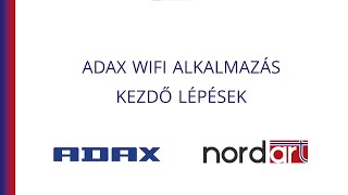 Adax Wifi alkalmazás kezdő lépések  Használati útmutató 9 rész [upl. by Dagna]