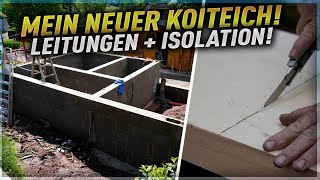 Einen KOITEICH bauen LEITUNGEN verlegen  ISOLATION [upl. by Corbet975]