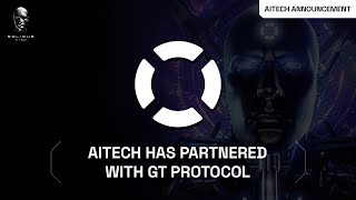 📣 Partnership Announcement  AITECH x GTProtocol [upl. by Inalaeham]