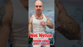 WAS WETSON PRISON SHOTCALLER weswatson funny [upl. by Arised]