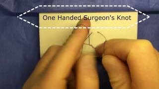 One handed surgeons knot double throw the smooth way [upl. by Roede]