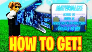 NEW HOW TO GET MATERIALIZE GLOVE In SLAP BATTLES amp ORB OF HONOR BADGE  SHOWCASE Roblox [upl. by Antonino]