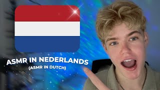 ASMR │ Trying to Speak Dutch🇳🇱  Nederlands Proberen te Spreken🇳🇱 [upl. by Iila]