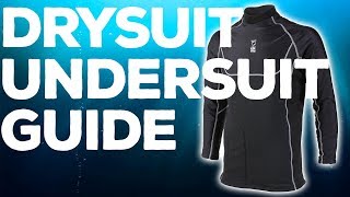 Drysuit Undersuit Guide [upl. by Otrevogir914]